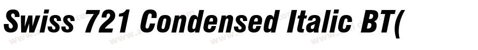 Swiss 721 Condensed Italic BT(1)字体转换